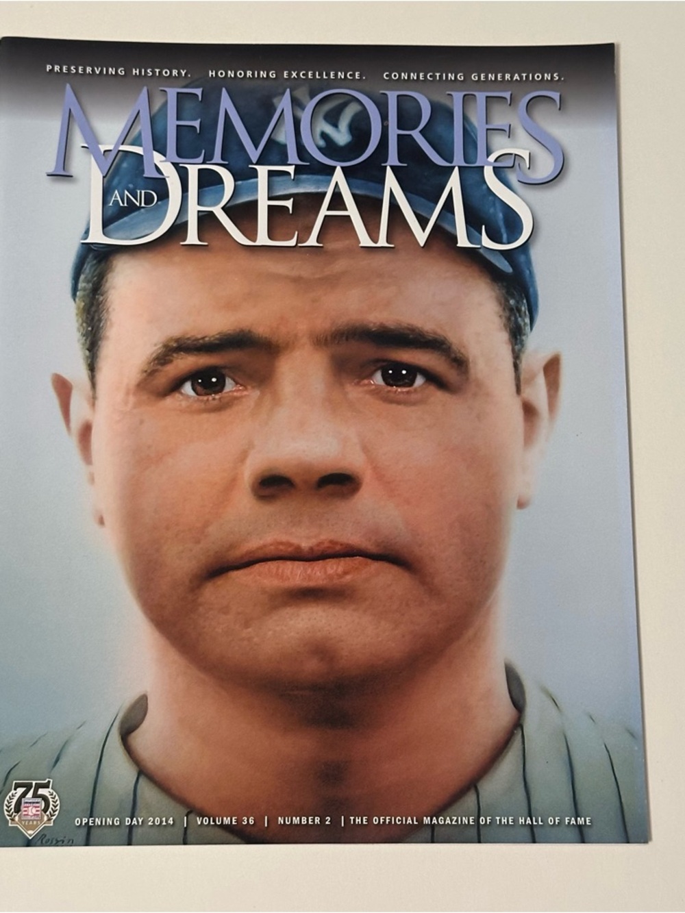 National Baseball Hall of Fame Memories & Dreams Magazine Opening Day 2014 75th